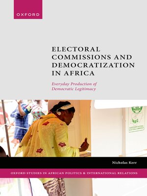 cover image of Electoral Commissions and Democratization in Africa